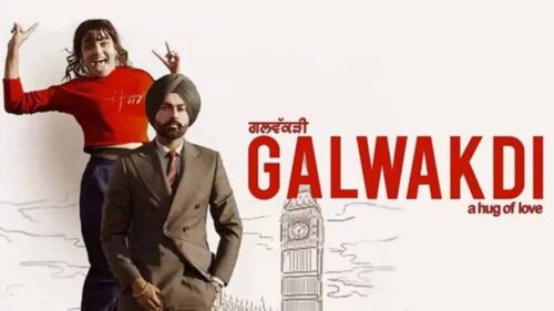 Galwakdi Movie Download (2022) Punjabi Movie 480p 720p 1080p News & Review
